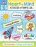 Heart and Mind Activities for Today's Kids, Ages 8 & 9