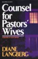 Counsel for Pastors' Wives - eBook