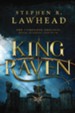 King Raven: 3-in-1 of Hood, Scarlet, and Tuck - eBook