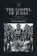 The Gospel of Judas: A New Translation with Introduction and Commentary