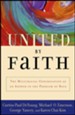 United By Faith: The Multiracial Congregation as an Answer to the Problem of Race