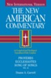 Proverbs, Ecclesiastes, Song of Songs: New American Commentary [NAC] -eBook