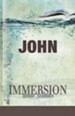 Immersion Bible Studies: John - eBook