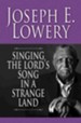 Singing the Lord's Song in a Strange Land - eBook