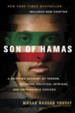 Son of Hamas: A Gripping Account of Terror, Betrayal, Political Intrigue, and Unthinkable Choices - eBook
