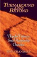 Turnaround and Beyond: A Hopeful Future for the Small Membership Church - eBook
