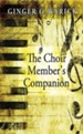 The Choir Member's Companion - eBook
