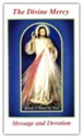 The Divine Mercy Message and Devotion: With Selected Prayers from the Diary of St. Maria Faustina