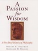 A Passion for Wisdom