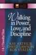 Walking in Power, Love, and Discipline: 1 & 2 Timothy and Titus - eBook