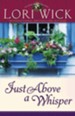 Just Above a Whisper - eBook