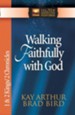 Walking Faithfully with God: 1 & 2 Kings & 2 Chronicles - eBook