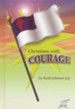 Christians with Courage (Grade 6 Resource Book)