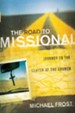 Road to Missional, The: Journey to the Center of the Church - eBook