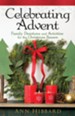 Celebrating Advent: Family Devotions and Activities for the Christmas Season - eBook