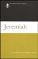 Jeremiah: Old Testament Library [OTL] (Hardcover)