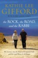 The Rock, the Road, and the Rabbi Trade Paperback