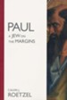 Paul -- A Jew on the Margins