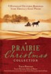 A Prairie Christmas Collection: 9 Historical Christmas Romances from America's Great Plains - eBook