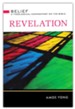 Revelation: Belief: A Theological Commentary on the Bible