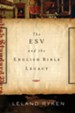 The ESV and the English Bible Legacy - eBook