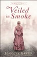 #1: Veiled in Smoke