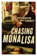 Chasing Mona Lisa: A Novel - eBook