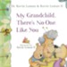 My Grandchild, There's No One Like You - eBook