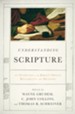 Understanding Scripture: An Overview of the Bible's Origin, Reliability, and Meaning - eBook