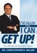 I've Fallen and I Can Get Up!: The Ultimate Life Recovery Program - eBook