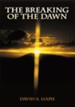 The Breaking of the Dawn - eBook