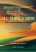 All Things New: Understanding the Book of Revelation - eBook