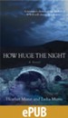 How Huge the Night - eBook