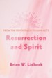 Resurrection and Spirit