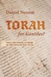 Torah for Gentiles?