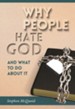 Why People Hate God