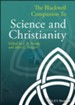 The Blackwell Companion to Science and Christianity - eBook