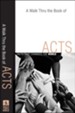 Walk Thru the Book of Acts, A: Faith That Changes the World - eBook