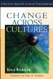 Change across Cultures: A Narrative Approach to Social Transformation - eBook