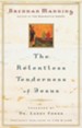 Relentless Tenderness of Jesus, The - eBook