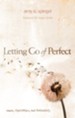 Letting Go of Perfect - eBook