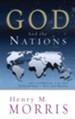 God and the Nations: What the Bible has to say about Civilizations - Past and Present - eBook