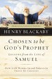 Chosen to be God's Prophet - eBook