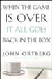 When the Game Is Over, It All Goes Back in the Box - eBook