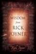 Wisdom From Rick Joyner - eBook