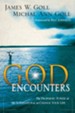 God Encounters: The Prophetic Power Of The Supernatural To Change Your Life - eBook