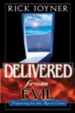 Delivered from Evil: Preparing for the Age to Come - eBook