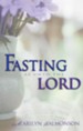 Fasting As Unto The Lord - eBook