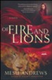 Of Fire and Lions