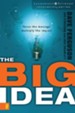 The Big Idea: Focus the Message--Multiply the Impact - eBook